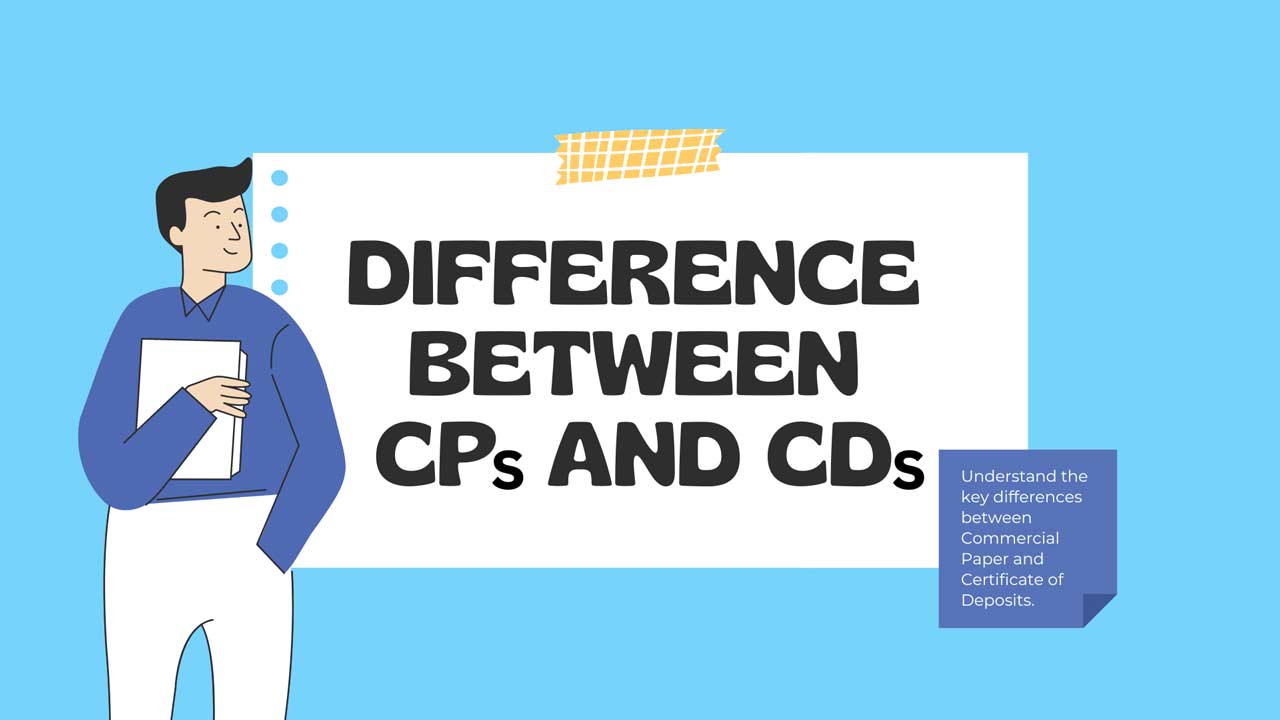 Differences Between Commercial Paper and Certificates of Deposit