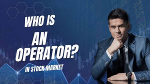 who is an operator in stock market